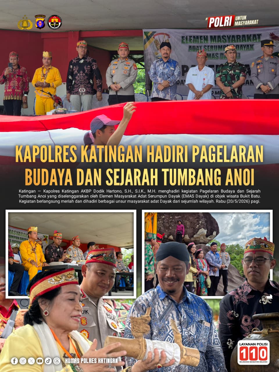 Kapolres Katingan Hadiri Pagelaran Budaya dan Sejarah Tumbang Anoi