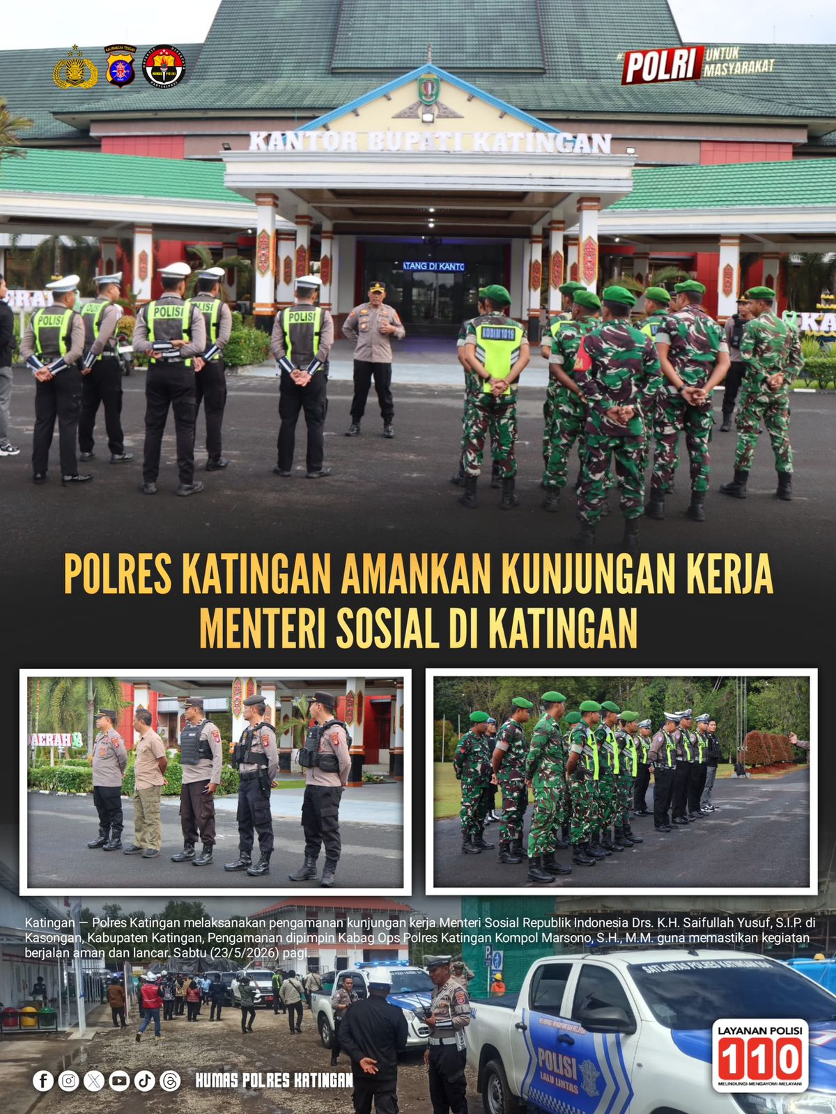 Polres Katingan Amankan Kunjungan Kerja Menteri Sosial di Katingan