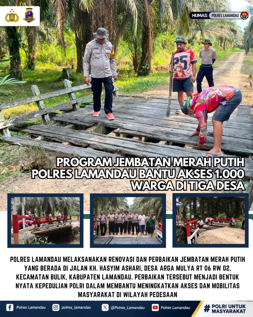 Program Jembatan Merah Putih Polres Lamandau Bantu Akses 1.000 Warga di Tiga Desa