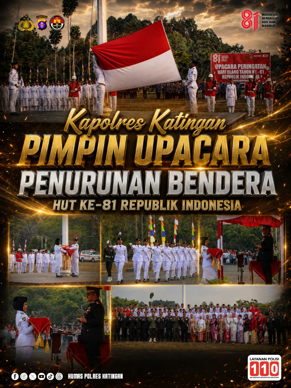 Kapolres Katingan Pimpin Upacara Penurunan Bendera HUT ke-81 RI