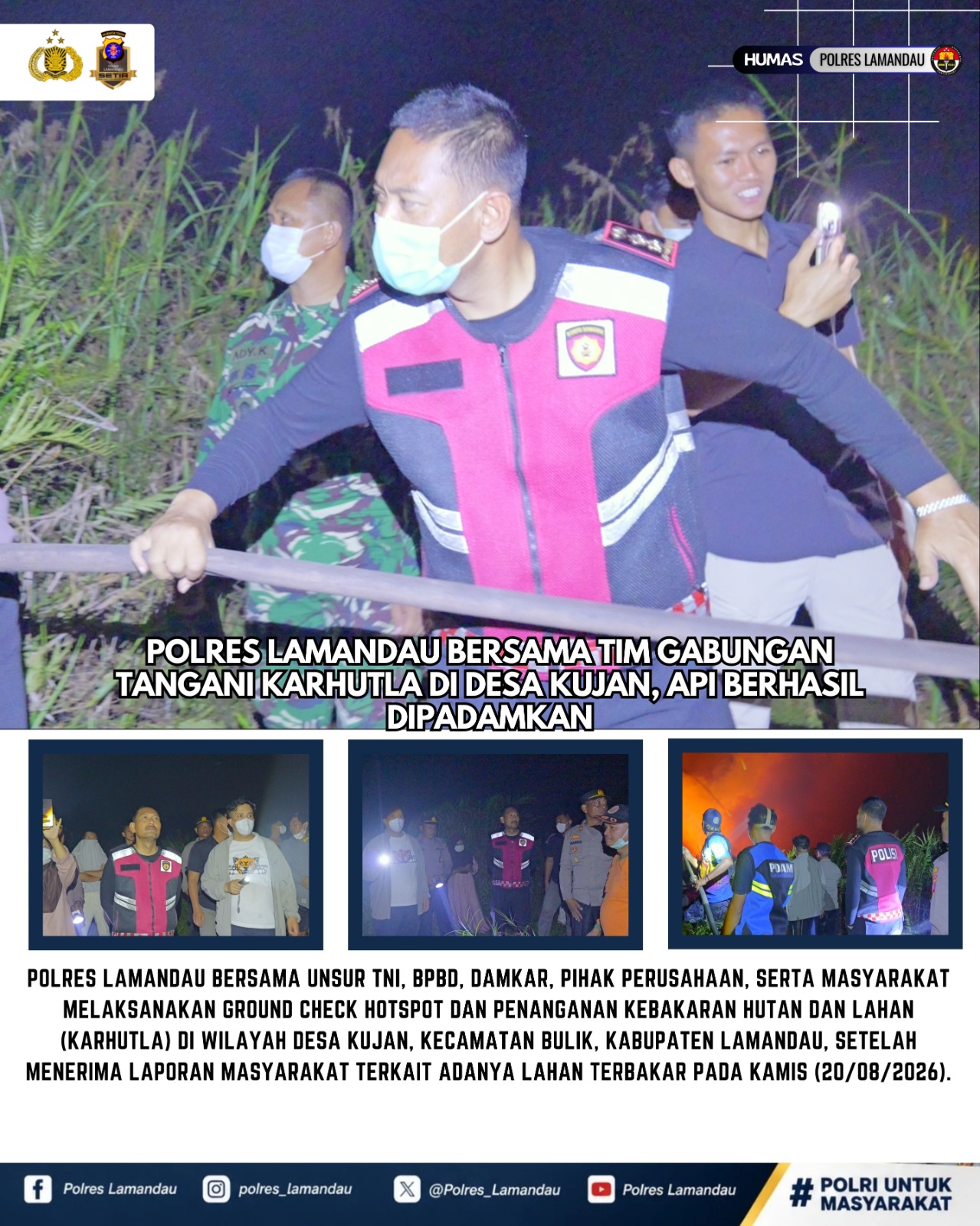 Polres Lamandau Bersama Tim Gabungan Tangani Karhutla di Desa Kujan, Api Berhasil Padamkan