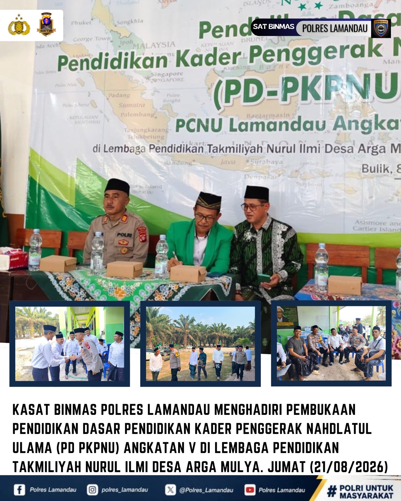 KASAT BINMAS POLRES LAMANDAU HADIRI PEMBUKAAN PD PKPNU ANGKATAN V