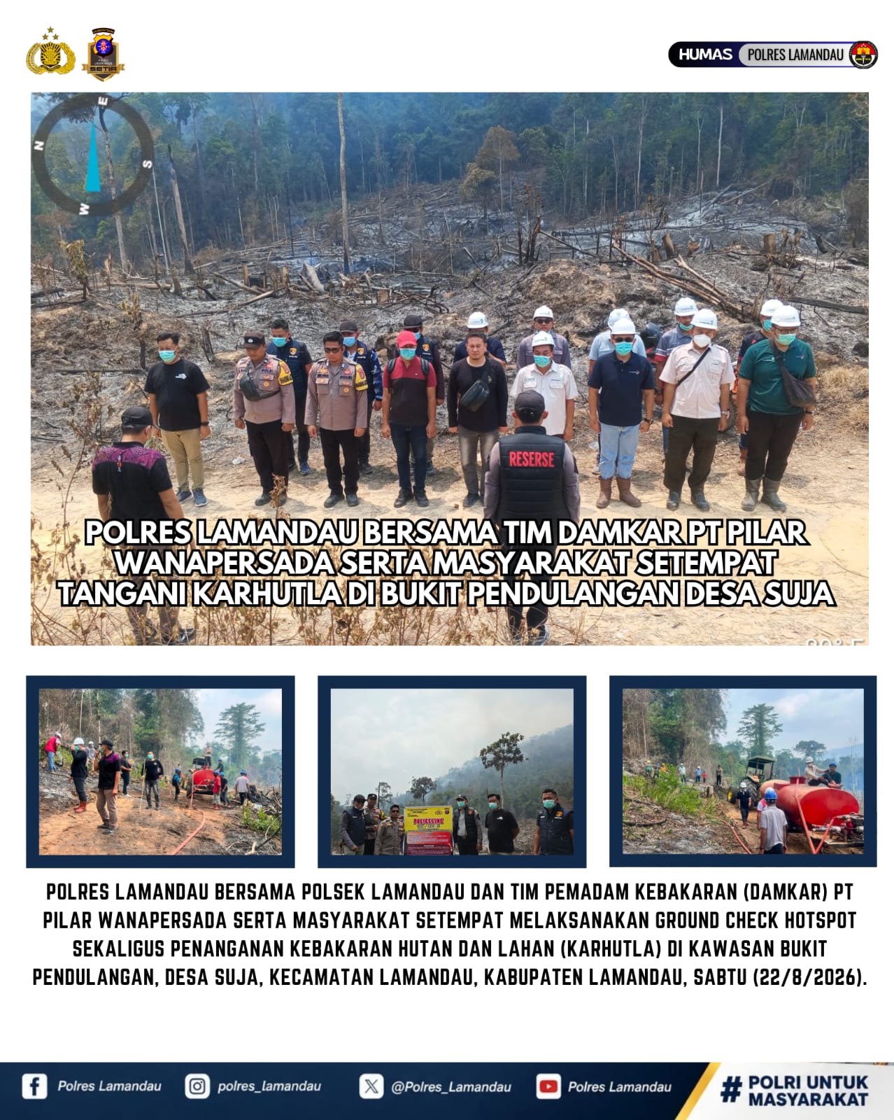 Polres Lamandau Bersama Tim Damkar PT Pilar Wanapersada Tangani Karhutla di Desa Suja
