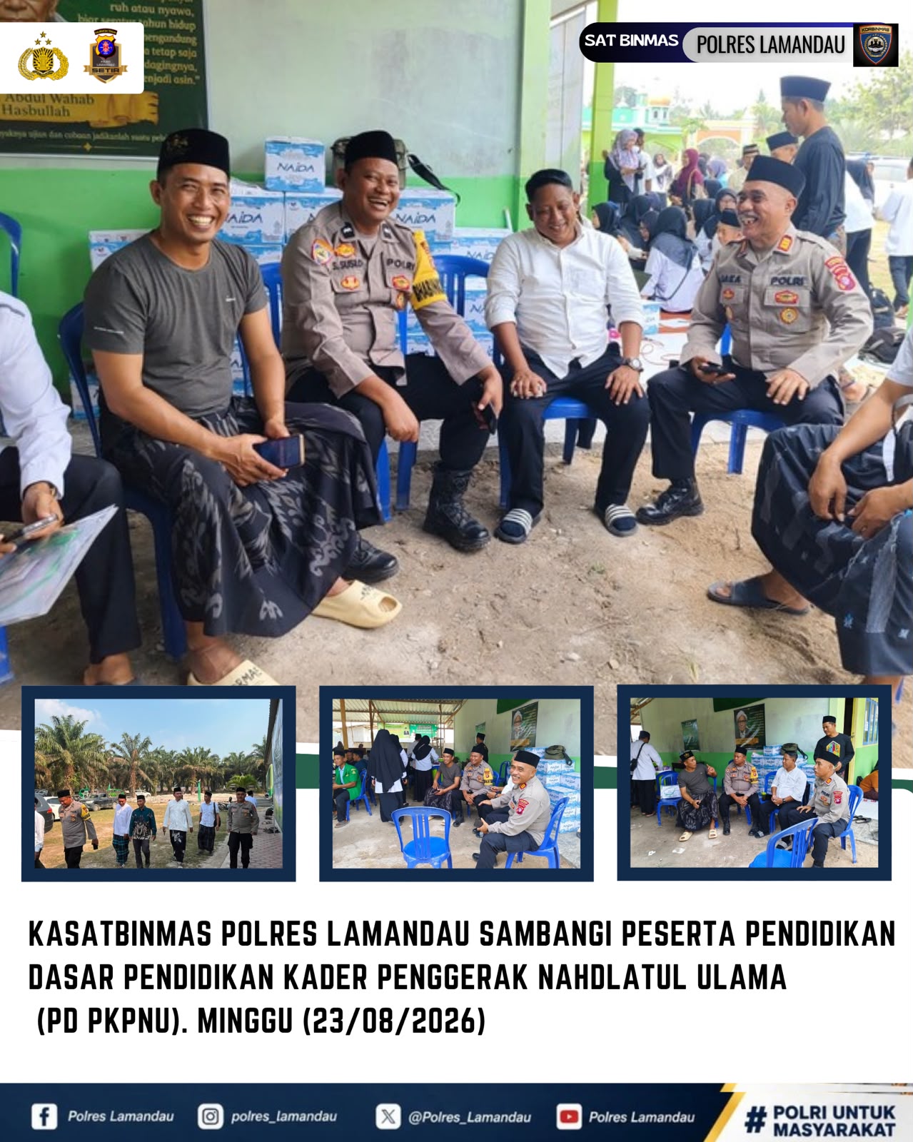 KASATBINMAS POLRES LAMANDAU SAMBANGI PESERTA PENDIDIKAN DASAR PENDIDIKAN KADER PENGGERAK NAHDLATUL ULAMA (PD PKPNU)