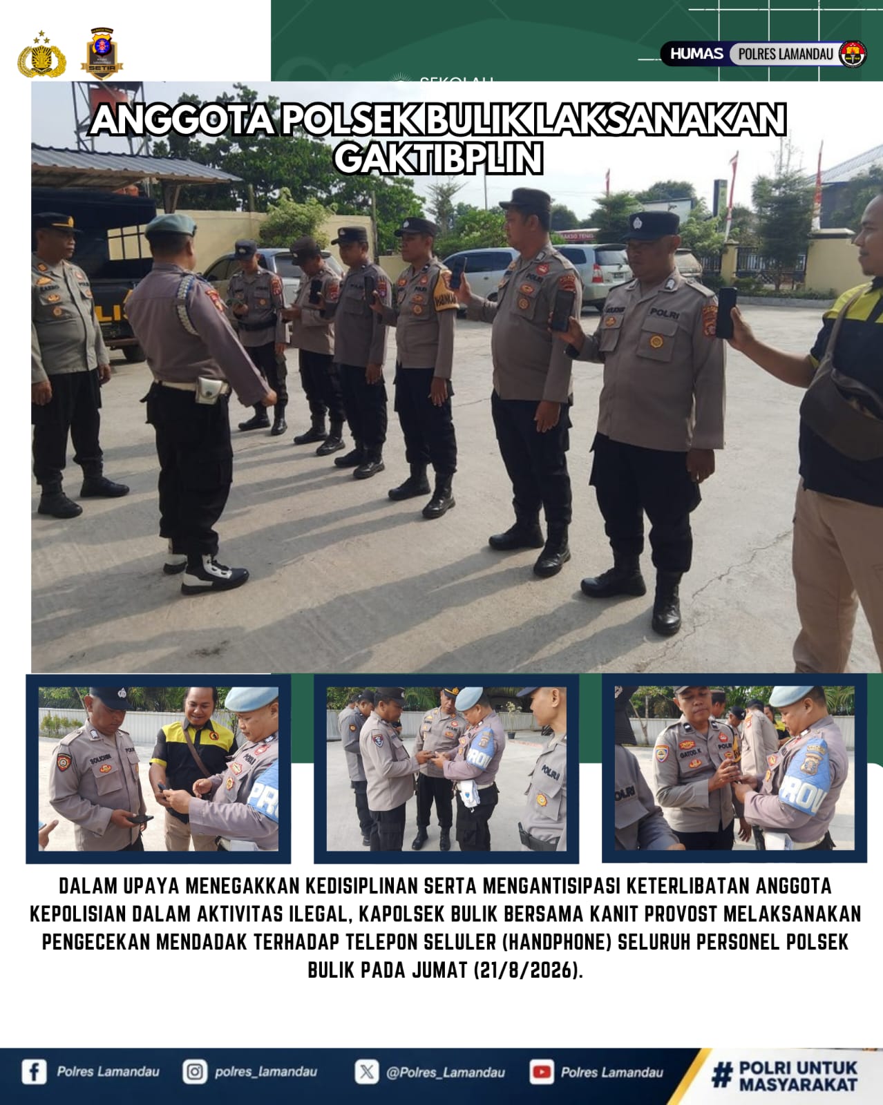 ANGGOTA POLSEK BULIK LAKSANAKAN GAKTIBLIN