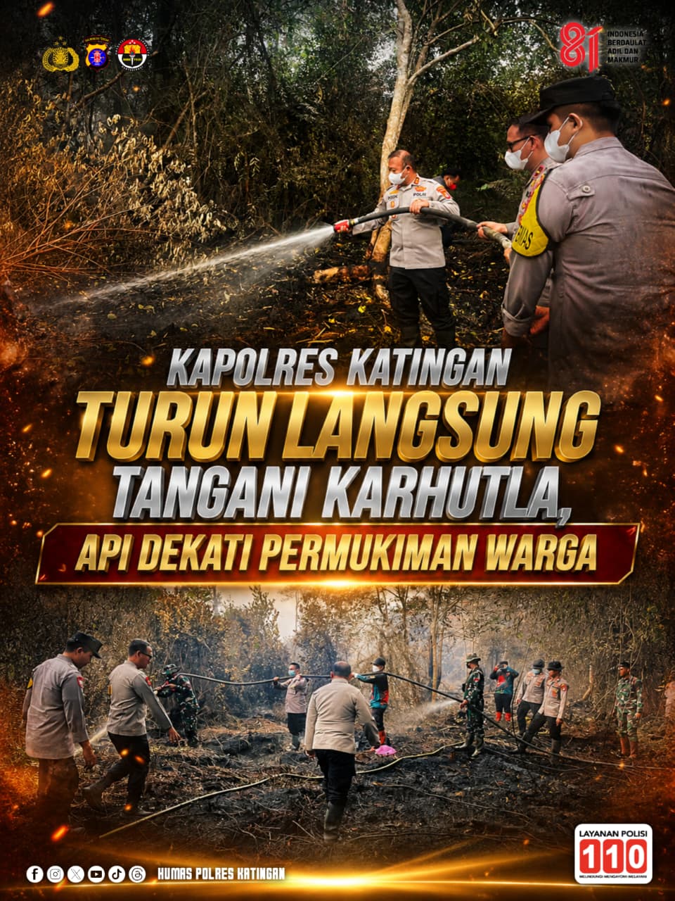 Kapolres Katingan Turun Langsung Tangani Karhutla, Api Dekati Permukiman Warga