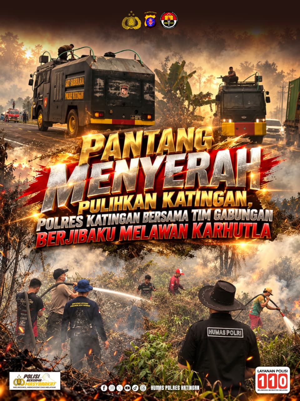 Pantang Menyerah Pulihkan Katingan, Polres Katingan bersama Tim Gabungan Berjibaku Melawan Karhutla