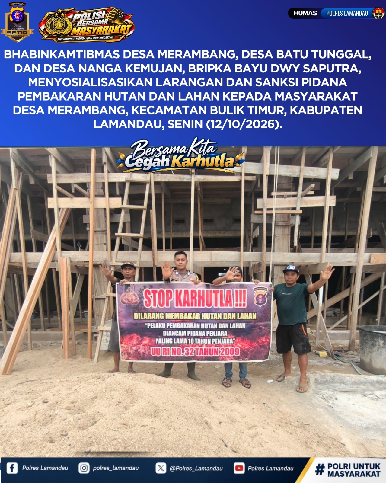 Cegah Karhutla, Bhabinkamtibmas Ajak Warga Merambang Pahami Sanksi Pembakaran Lahan